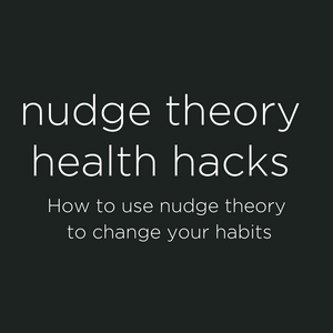 Text - Nudge Yourself Towards A Healthier Lifestyle